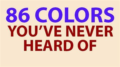 39 Colors You’ve Probably Never Heard Of .